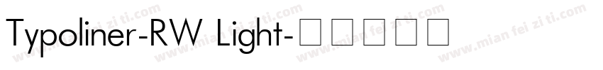 Typoliner-RW Light字体转换